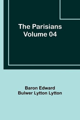 Cover image for The Parisians - Volume 04