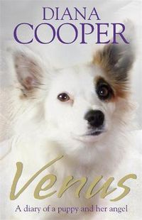 Cover image for Venus: A diary of a puppy and her angel