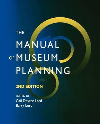 Cover image for The Manual of Museum Planning