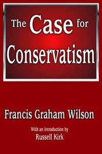 Cover image for The Case for Conservatism