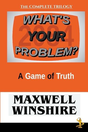 Cover image for What's Your Problem? A Game of Truth