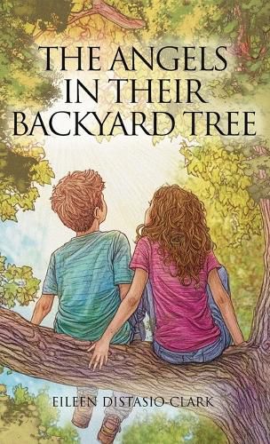 Cover image for The Angels In Their Backyard Tree