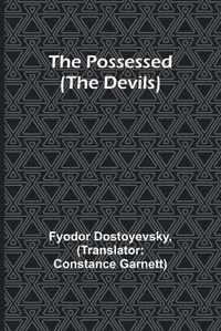 Cover image for The Possessed (The Devils)