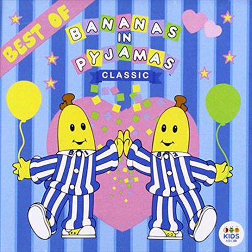Classic Bananas In Pyjamas Best Of