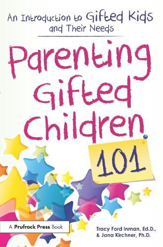 Cover image for Parenting Gifted Children 101: An Introduction to Gifted Kids and Their Needs