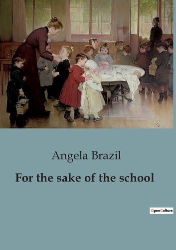 Cover image for For the sake of the school
