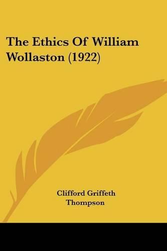 Cover image for The Ethics of William Wollaston (1922)