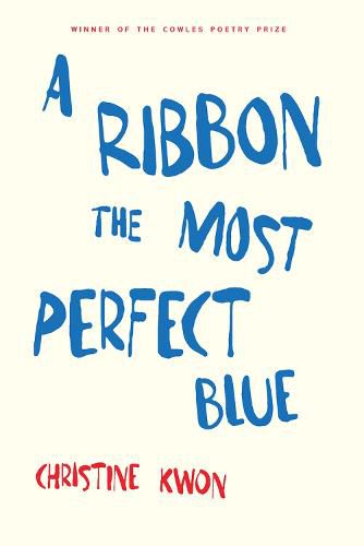 Cover image for A Ribbon the Most Perfect Blue