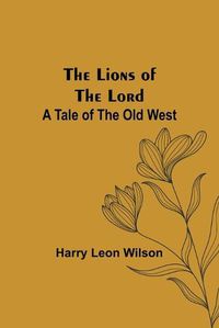 Cover image for The Lions of the Lord