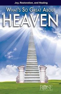 Cover image for What's So Great about Heaven