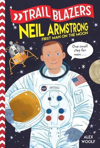 Cover image for Trailblazers: Neil Armstrong: First Man on the Moon