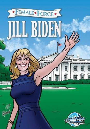 Cover image for Female Force: Jill Biden