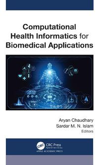 Cover image for Computational Health Informatics for Biomedical Applications