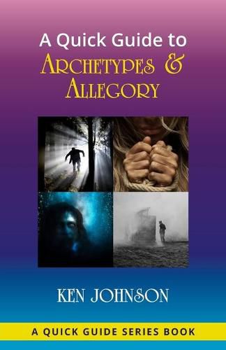 Cover image for A Quick Guide to Archetypes & Allegory