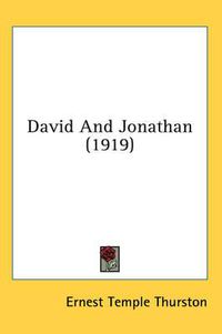 Cover image for David and Jonathan (1919)