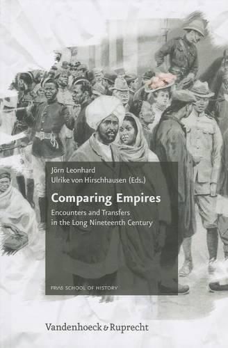 Cover image for Comparing Empires: Encounters and Transfers in the Long Nineteenth Century