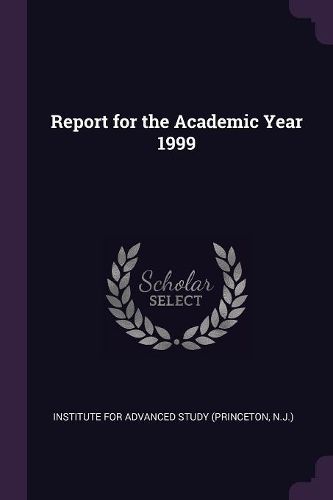 Cover image for Report for the Academic Year 1999