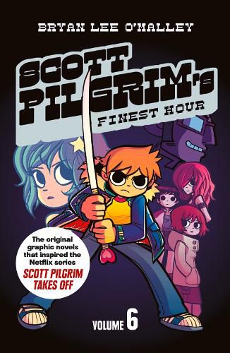 Cover image for Scott Pilgrim's Finest Hour: Volume 6