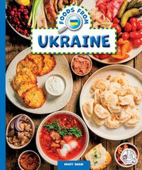 Cover image for Foods from Ukraine