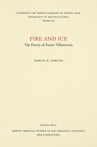 Cover image for Fire and Ice: The Poetry of Xavier Villaurrutia