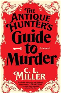 Cover image for The Antique Hunter's Guide to Murder