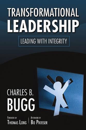 Cover image for Transformational Leadership: Leading with Integrity