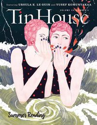 Cover image for Tin House: Summer Reading 2018