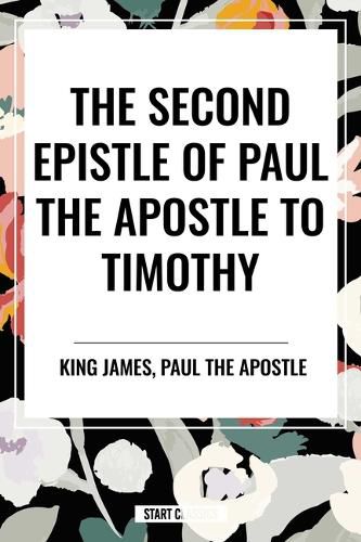 Cover image for Second Epistle of Paul the Apostle to the Timothy
