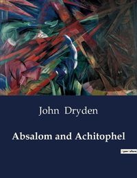 Cover image for Absalom and Achitophel