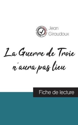 Cover image for La Guerre de Troie n'aura pas lieu de Jean Giraudoux (fiche de lecture et analyse complete de l'oeuvre)