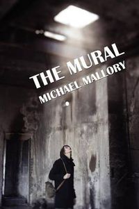 Cover image for The Mural: A Novel of Horror