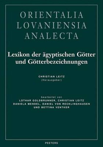 Cover image for Lexikon Der Agyptischen Gotter Und Gotterbezeichnungen Band VIII: Register: Bearbeitet Von Lothar Goldbrunner, Christian Leitz, Daniela Mendel, Daniel Von Recklinghausen Und Bettina Ventker