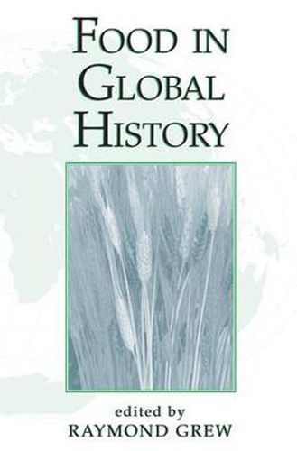 Cover image for Food In Global History