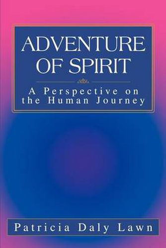 Cover image for Adventure of Spirit: A Perspective on the Human Journey