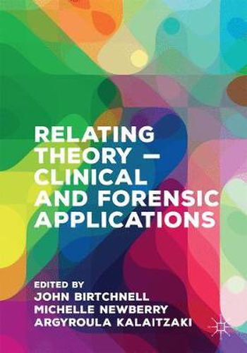 Cover image for Relating Theory - Clinical and Forensic Applications