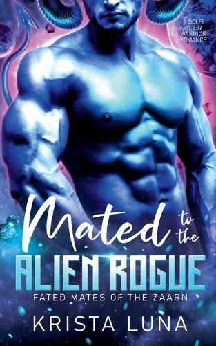 Cover image for Mated to the Alien Rogue