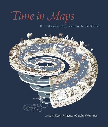 Cover image for Time in Maps: From the Age of Discovery to Our Digital Era