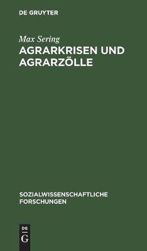 Cover image for Agrarkrisen und Agrarzoelle