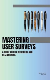 Cover image for Mastering User Surveys