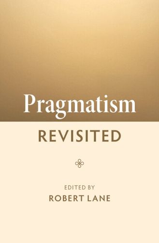 Cover image for Pragmatism Revisited