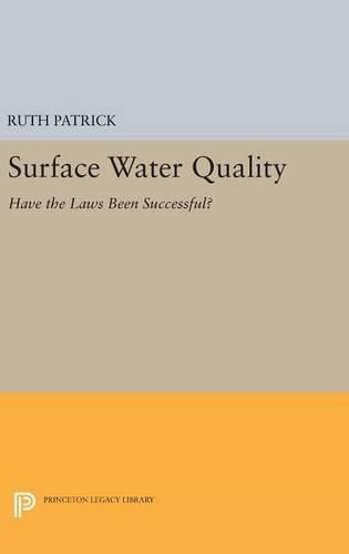 Cover image for Surface Water Quality: Have the Laws Been Successful?