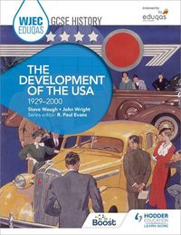 Cover image for WJEC Eduqas GCSE History: The Development of the USA, 1929-2000