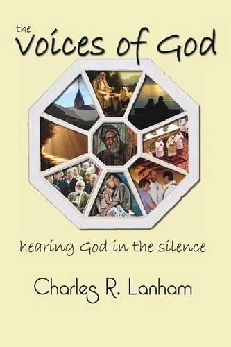 Cover image for The Voices of God: Hearing God in the silence