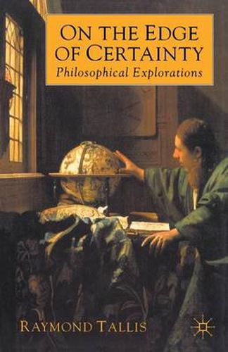 Cover image for On the Edge of Certainty: Philosophical Explorations