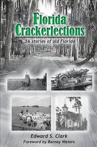 Cover image for Florida Crackerlections