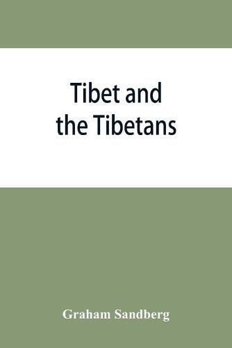 Cover image for Tibet and the Tibetans
