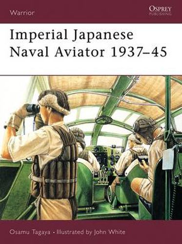 Cover image for Imperial Japanese Naval Aviator 1937-45