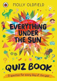 Cover image for Everything Under the Sun: Quiz Book