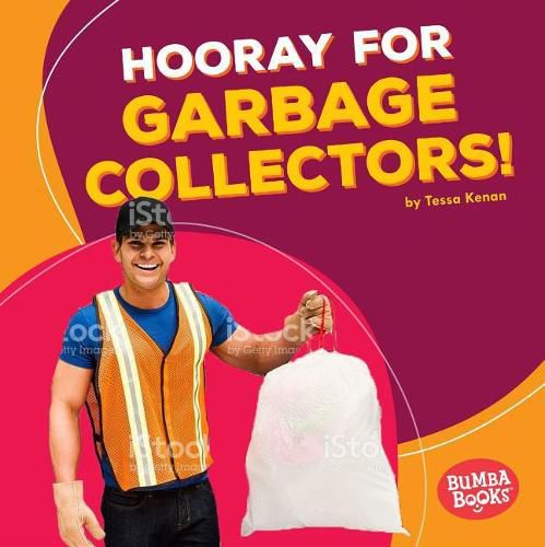 Cover image for Hooray for Garbage Collectors!