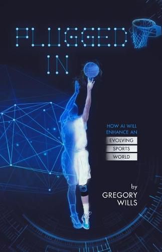 Cover image for Plugged In: How AI Will Enhance an Evolving Sports World